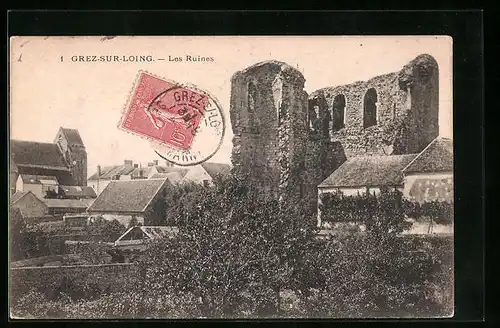 AK Grez-sur-Loing, Les Ruines