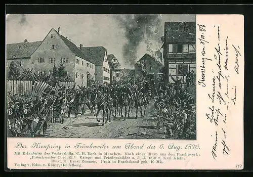 Künstler-AK Fröschweiler, Der Kronprinz Friedrich Wilhelm III. von Preussen mit Soldaten zu Pferde 1870
