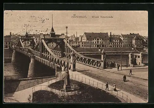 AK Bremen, Grosse Weserbrücke