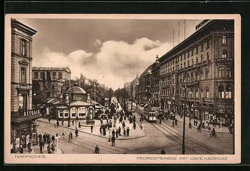 AK Hannover, Georgstrasse mit Café Kröpcke