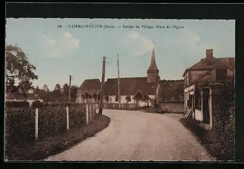 AK Illiers-l'Eveque, Entrée du Village, Place de l'Eglise