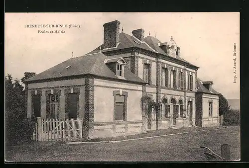 AK Freneuse-sur-Risle, Ecoles et Mairie