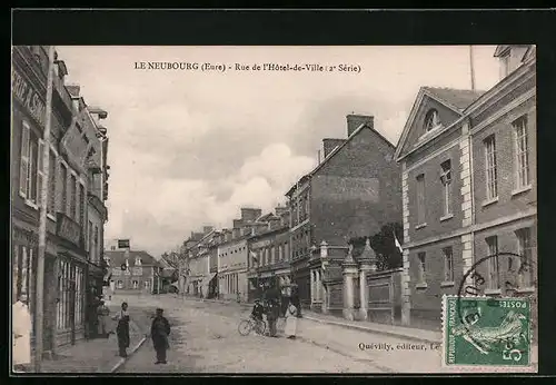 AK Le Neubourg, Rue de l'Hotel-de-Ville