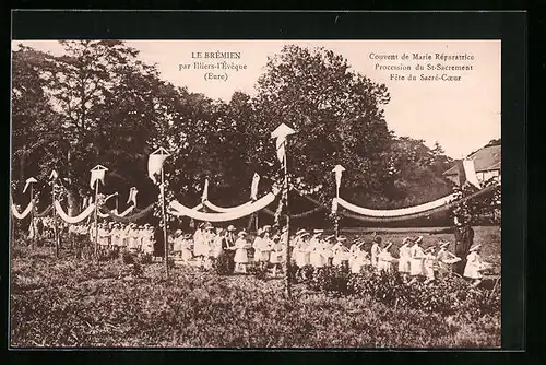 AK Illiers-l'Éveque, Le Brémien, Couvent de Marie Réparatrice, Procession du St-Sacrement, Fete du Sacré-Coeur