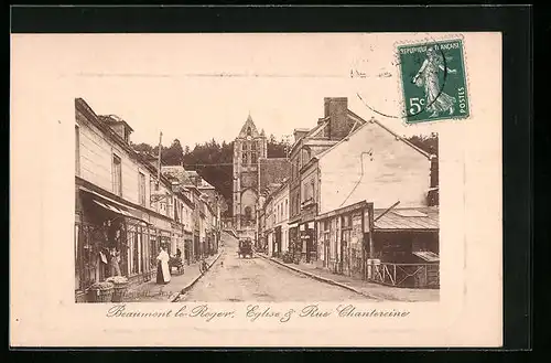 AK Beaumont-le-Roger, Eglise & Rue Chantereine