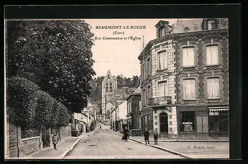 AK Beaumont-le-Roger, Rue Chantereine et l'Église