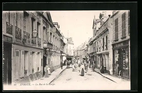 AK Évreux, La Rue de la Harpe, Strassenpartie