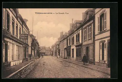 AK Thillières-sur-Avre, La Grande Rue, Strassenpartie