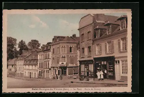 AK Saint-Georges-du-Vièvre, La Place, Route de Bernay
