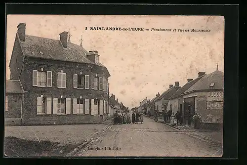 AK Saint-Andre-de-l`Eure, Pensionnat et rue de Mousseaux