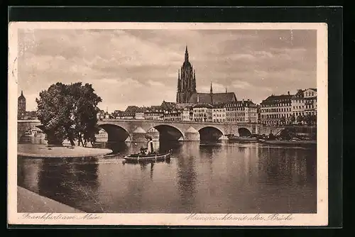 AK Frankfurt a. M., Mainansicht mit alter Brücke