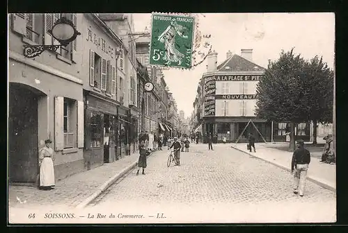 AK Soissons, La Rue du Commerce, À La Hure