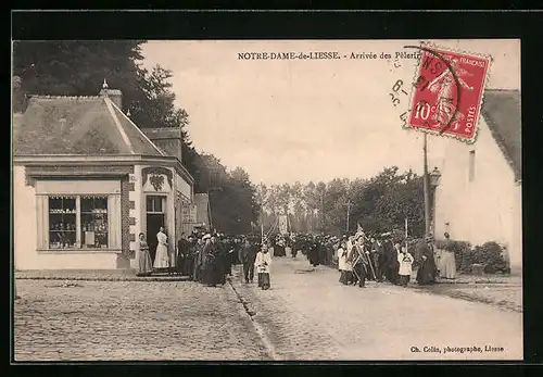 AK Notre-Dame-de-Liesse, Arrivée des Pèlerins