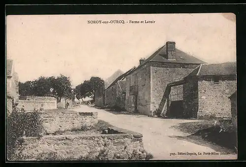 AK Noroy-sur-Ourcq, Ferme et Lavoir