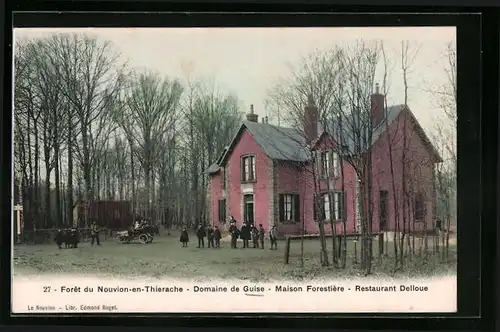 AK Guise, Foret du Nouvion-en-Thierache, Domaine, Maison Forestière, Restaurant Delloue