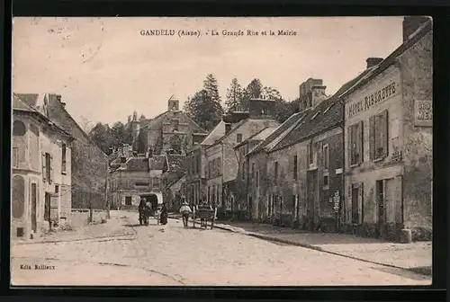 AK Gandelu, La Grande Rue et la Mairie
