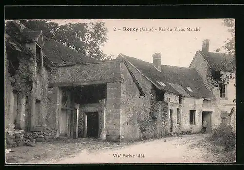 AK Roucy, Rue du Vieux Marché