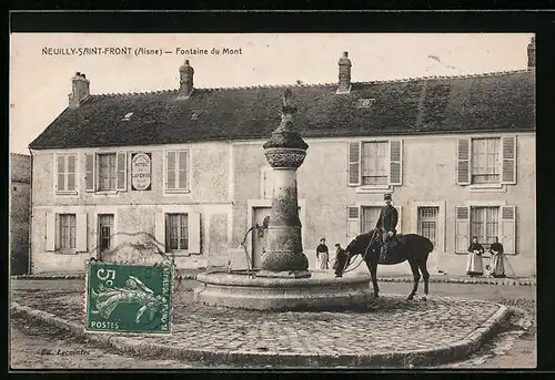 AK Neuilly-Saint-Front, Fontaine du Mont