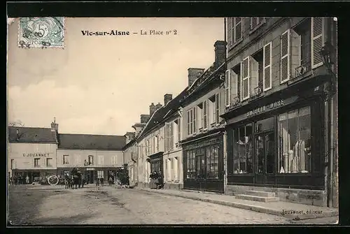 AK Vic-sur-Aisne, La Place no 2