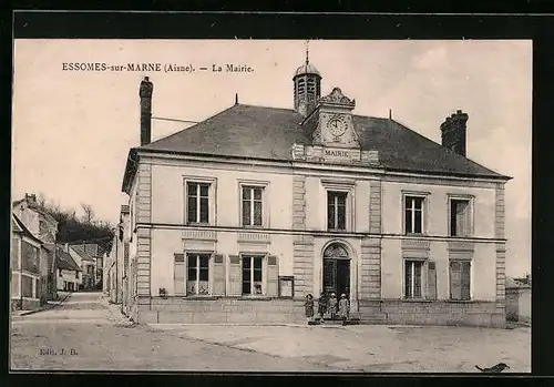 AK Essomes-sur-Marne, La Mairie