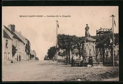 AK Neuilly-Saint-Front, Fontaine de la Chapelle