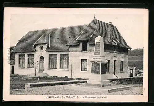 AK Ostel, Mairie-École et le Monument aux Morts