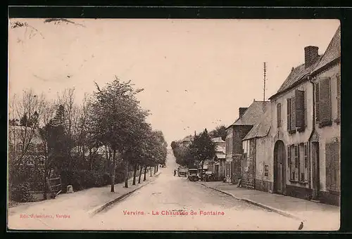 AK Vervins, La Chaussee de Fontaine