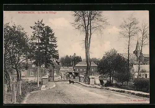 AK Mondrepuis, Le bas du Village