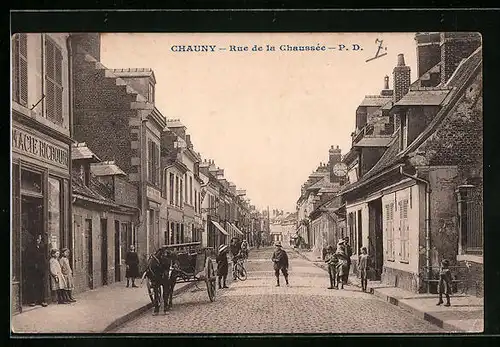 AK Chauny, Rue de la Chaussee