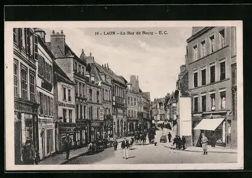 AK Laon, La Rue du Bourg