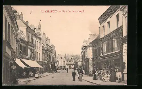 AK Chauny, Rue du Pont-Royal