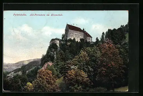 AK Micheldorf, Burg Alt-Pernstein im Kremstale