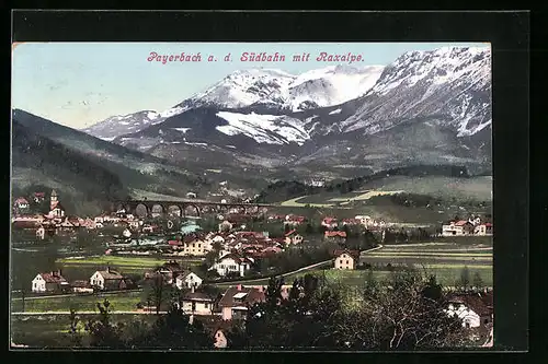 AK Payerbach, Ortsansicht mit Raxalpe