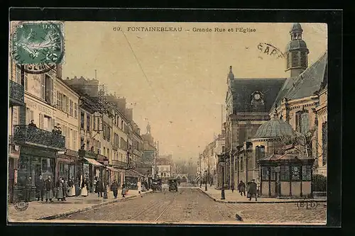 AK Fontainebleau, Grande Rue et l`Eglise
