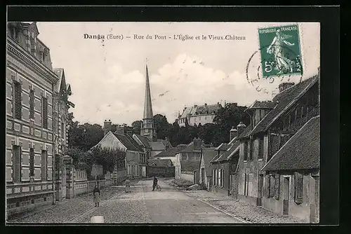 AK Dangu, Rue du Pont, L`Église et le Vieux Château