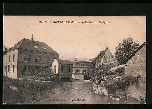 AK Ivry-la-Bataille, Usine de Peignes