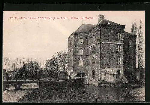 AK Ivry-la-Bataille, Vue de l`Eure, Le Moulin