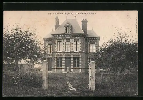 AK Hauville, La Mairie et l`Ecole