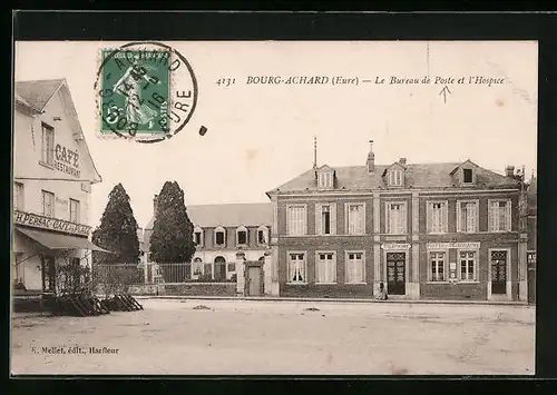 AK Bourg-Achard, Le Bureau de Poste et l`Hospice
