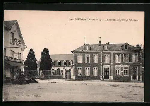 AK Bourg-Achard, Le Bureau de Poste et l`Hospice