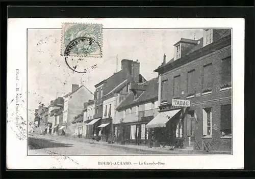 AK Bourg-Achard, La Grande-Rue, Strassenpartie