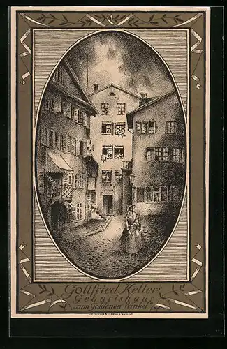 Künstler-AK Schweiz, Schweizer Bundesfeier 1919, Gottfried Keller`s Geburtshaus zum Goldenen Winkel, Ganzsache