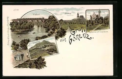 Lithographie Görlitz, Restaurant a. d. Landeskrone, Weinberg, Viaduct