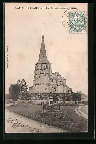 AK St-Aubin-d`Ecrosville, Le Buste du Docteur Auzoux et l`Eglise