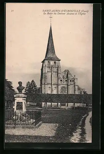 AK St-Aubin-d`Ecrosville, Le Buste du Docteur Auzoux et l`Église