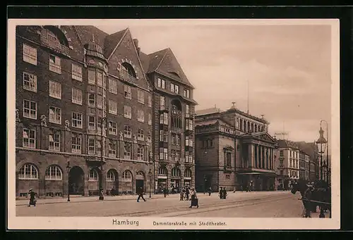 AK Hamburg-Neustadt, Dammtorstrasse mit Stadttheater