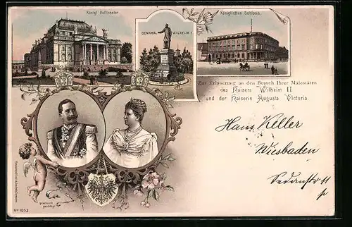 Lithographie Kaiserpaar zu Besuch, Schloss, Hoftheater und Denkmal Wilhelm I., Kaiserin Auguste Victoria