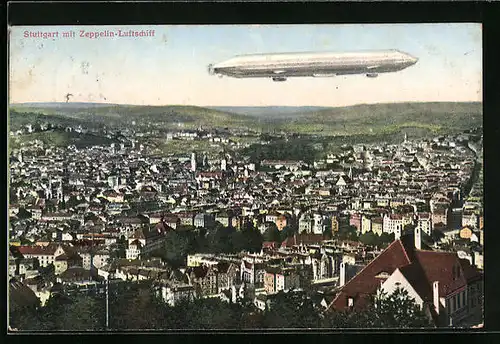 AK Stuttgart, Teilansicht mit Zeppelin`s Luftschiff