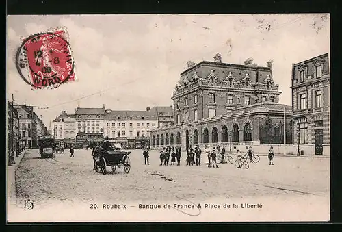 AK Roubaix, Banque de France & Place de la Liberté