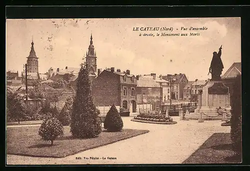 AK Le Cateau, Vue d`ensemble a droite, le Monument aux Morts
